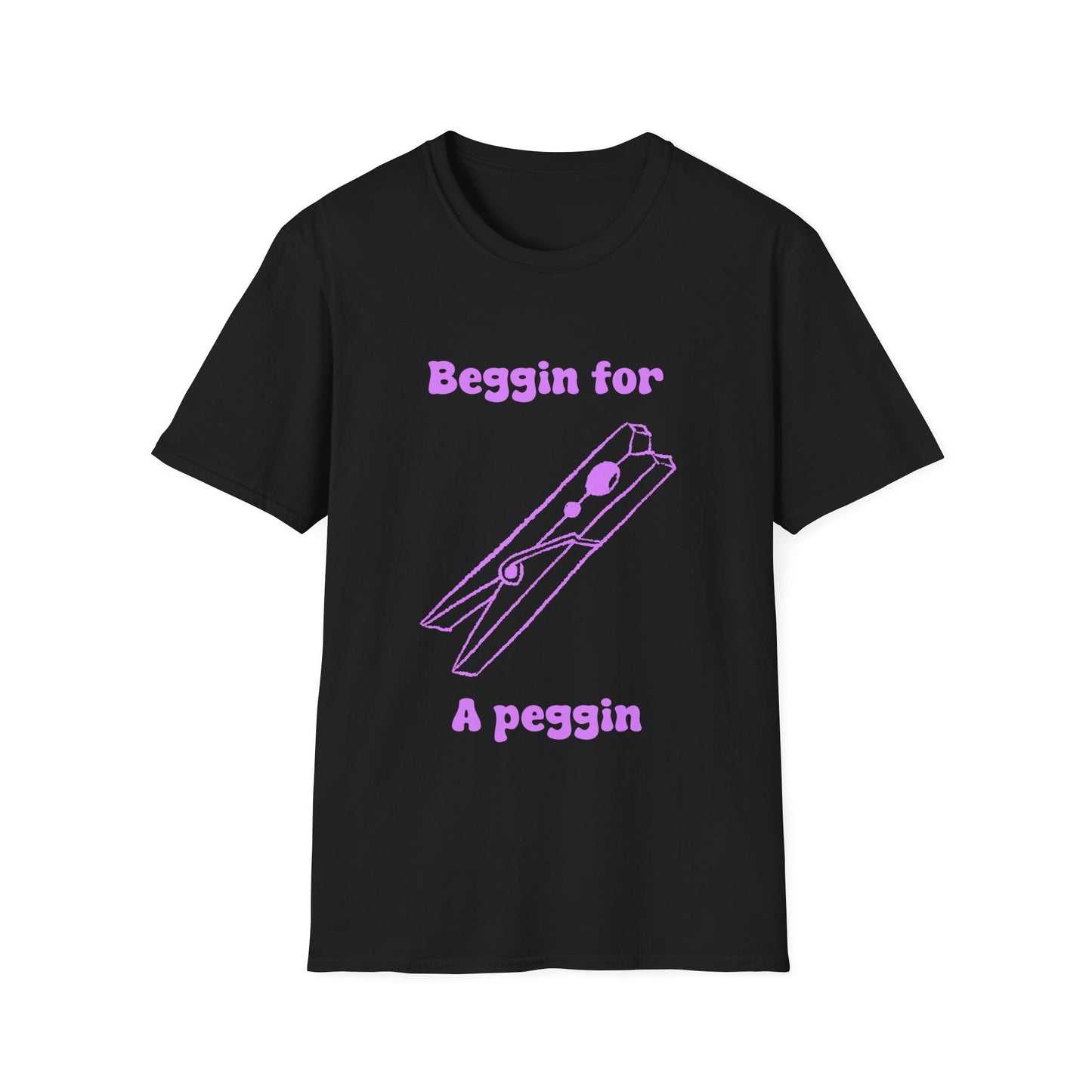 Beggin for A Peggin Unisex Softstyle T-Shirt