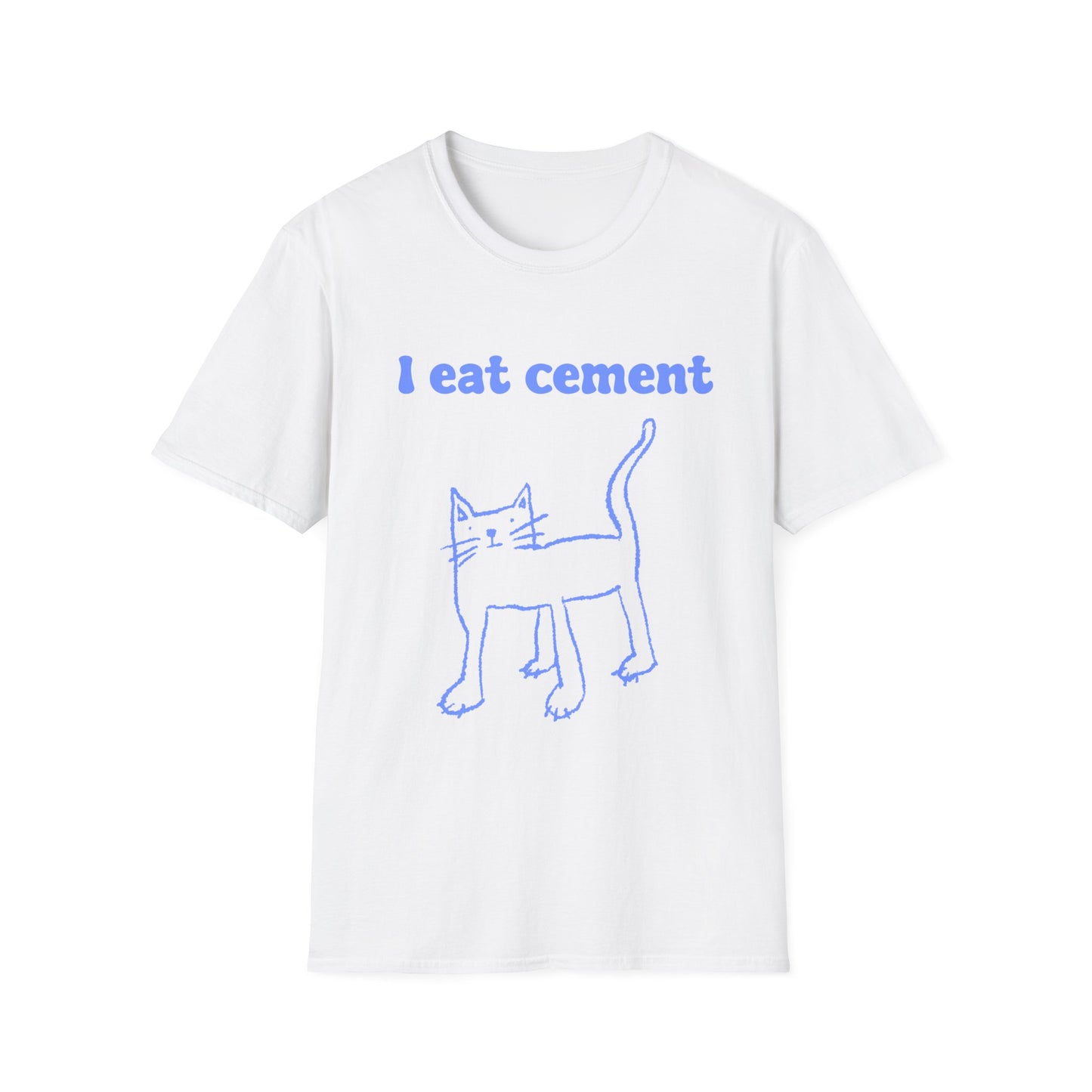 I Eat Cement Unisex Softstyle T-Shirt