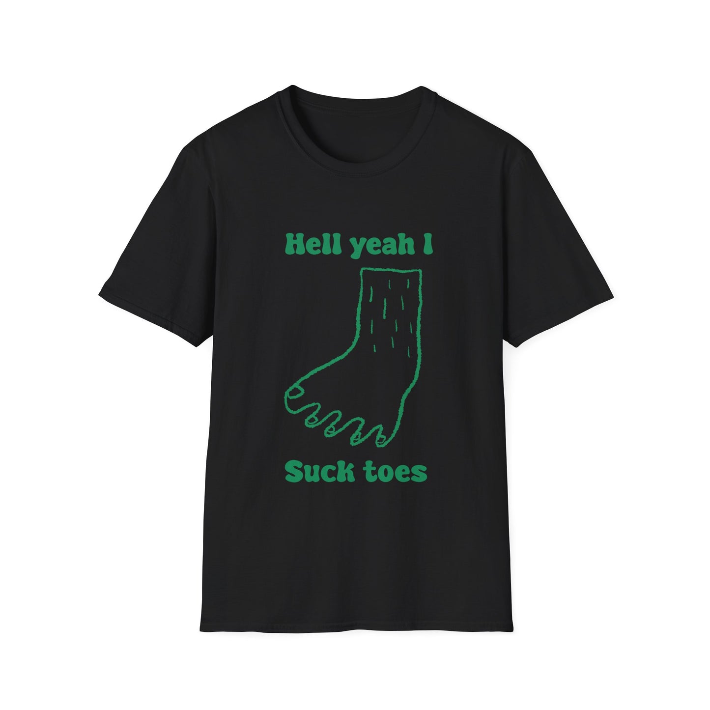 Hell Yeah I Suck Toes Unisex Softstyle T-Shirt