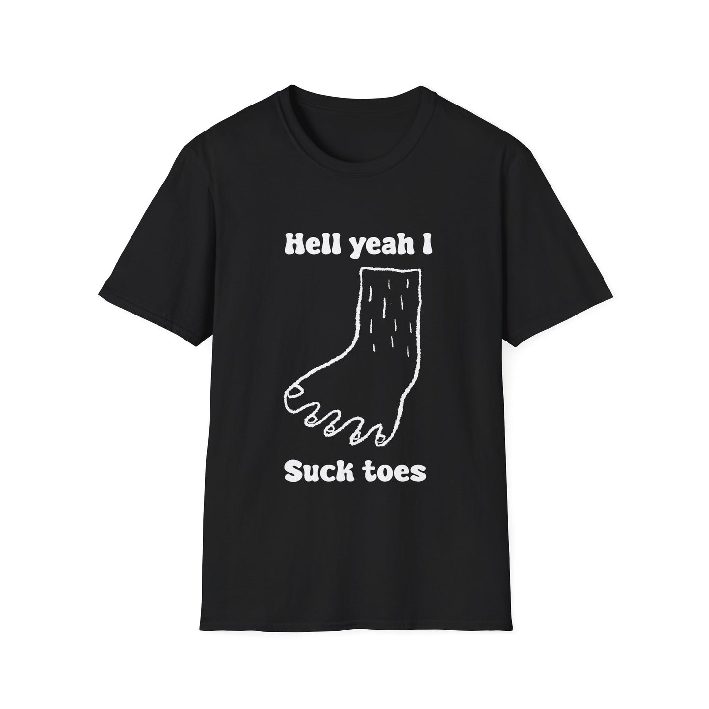 Hell Yeah I Suck Toes Unisex Softstyle T-Shirt