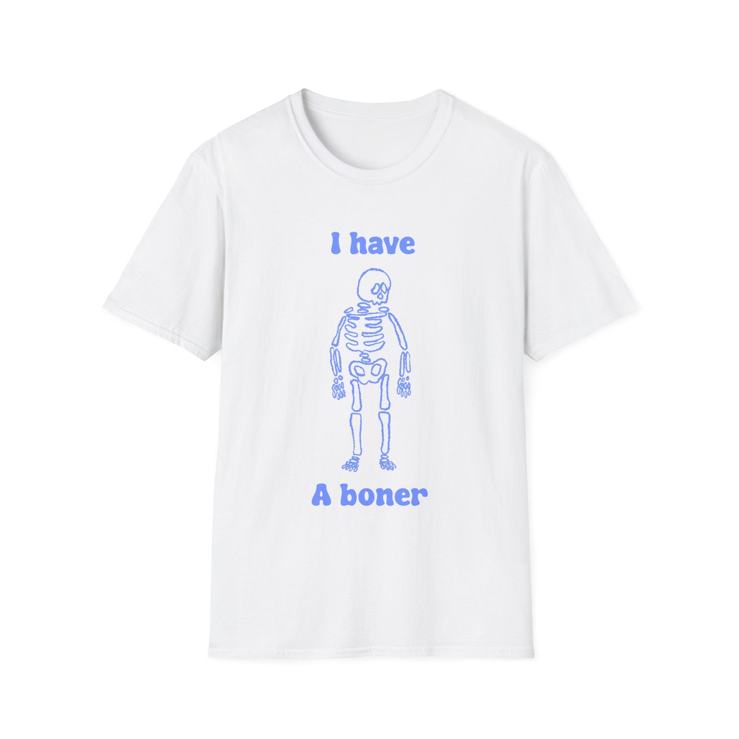 I Have A Boner Unisex Softstyle T-Shirt