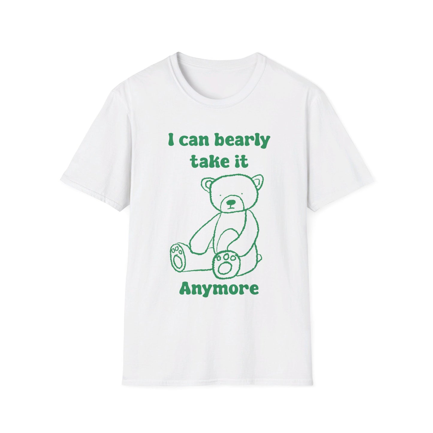 I Can Bearly Take It Anymore Unisex Softstyle T-Shirt