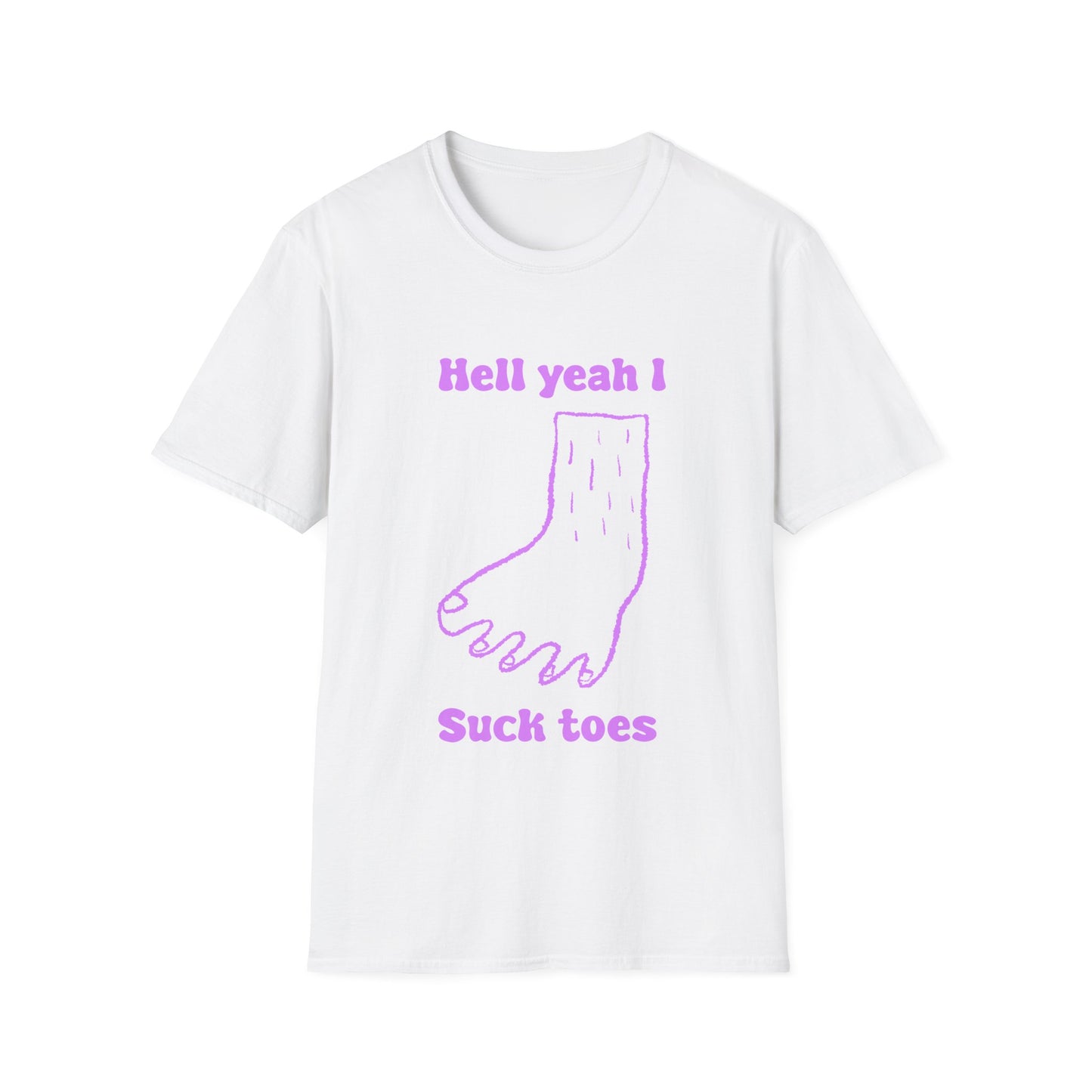 Hell Yeah I Suck Toes Unisex Softstyle T-Shirt