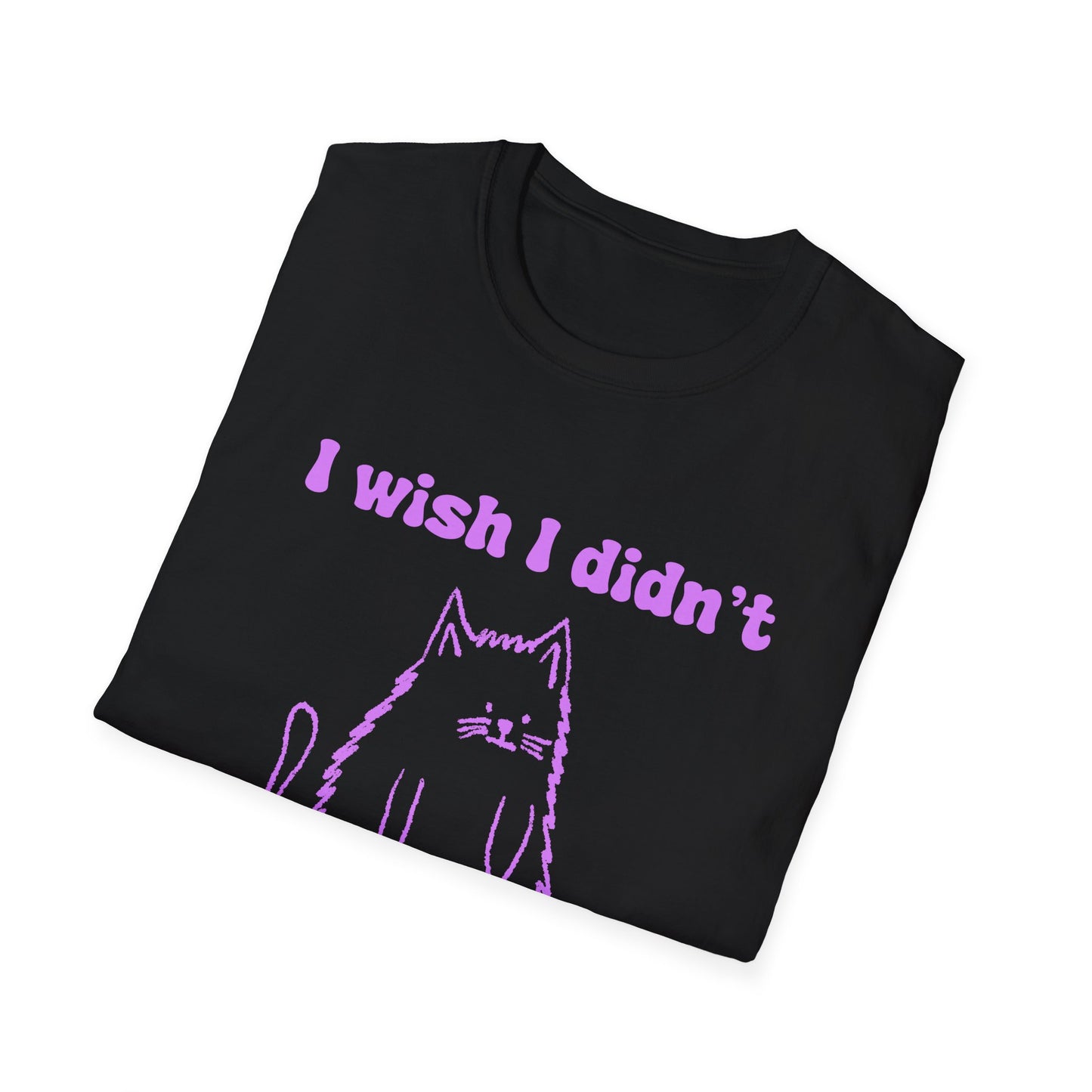 I Wish I Didn't Have Daddy Issues Unisex Softstyle T-Shirt