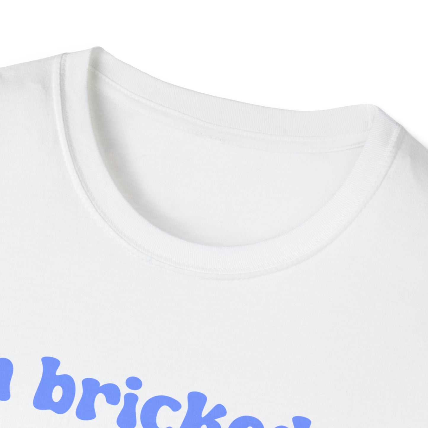 I'm Bricked Up Unisex Softstyle T-Shirt