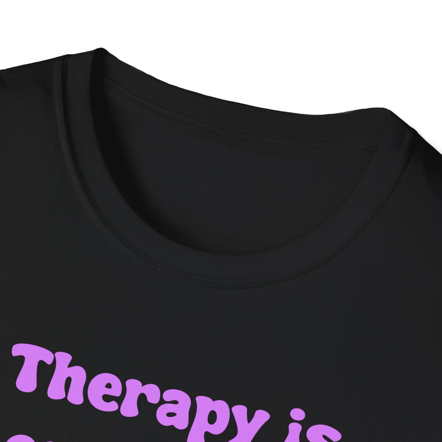 Therapy Is Expensive But Dick Is Free Unisex Softstyle T-Shirt