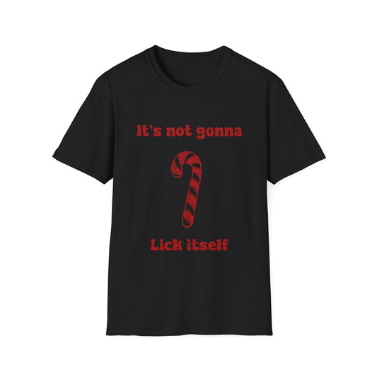 It's Not Gonna Lick Itself (Christmas Edition) Unisex Softstyle T-Shirt
