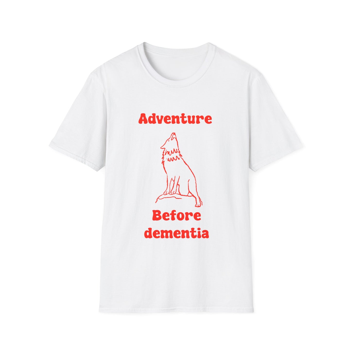 Adventure Before Dementia Unisex Softstyle T-Shirt