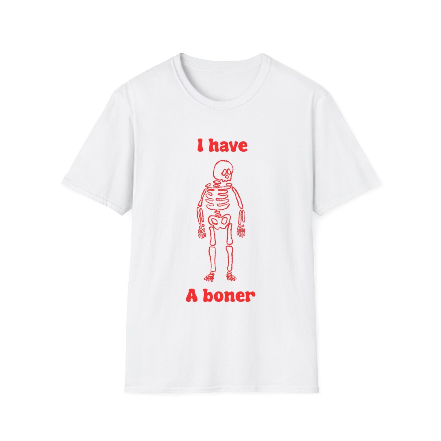 I Have A Boner Unisex Softstyle T-Shirt